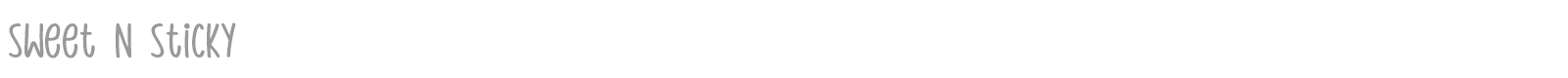 Sweet N Sticky font preview
